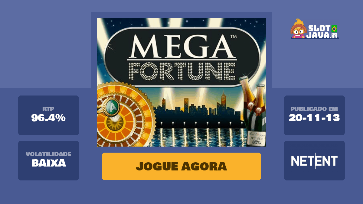 Mega Fortune 🎖️ Rodadas Grátis Sem Depósito no Brasil